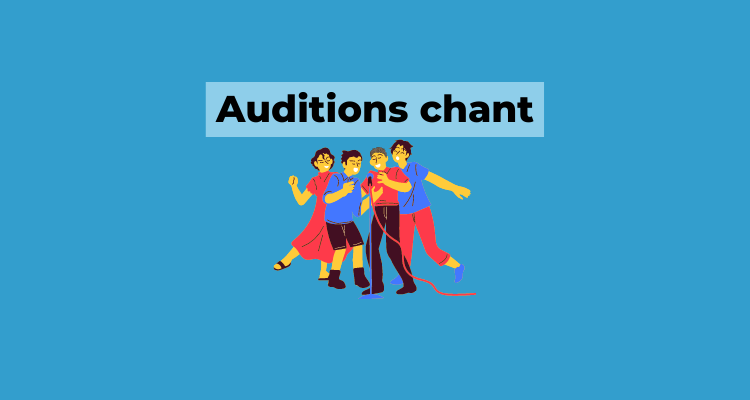 auditions chant