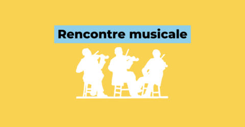 Rencontre musicale
